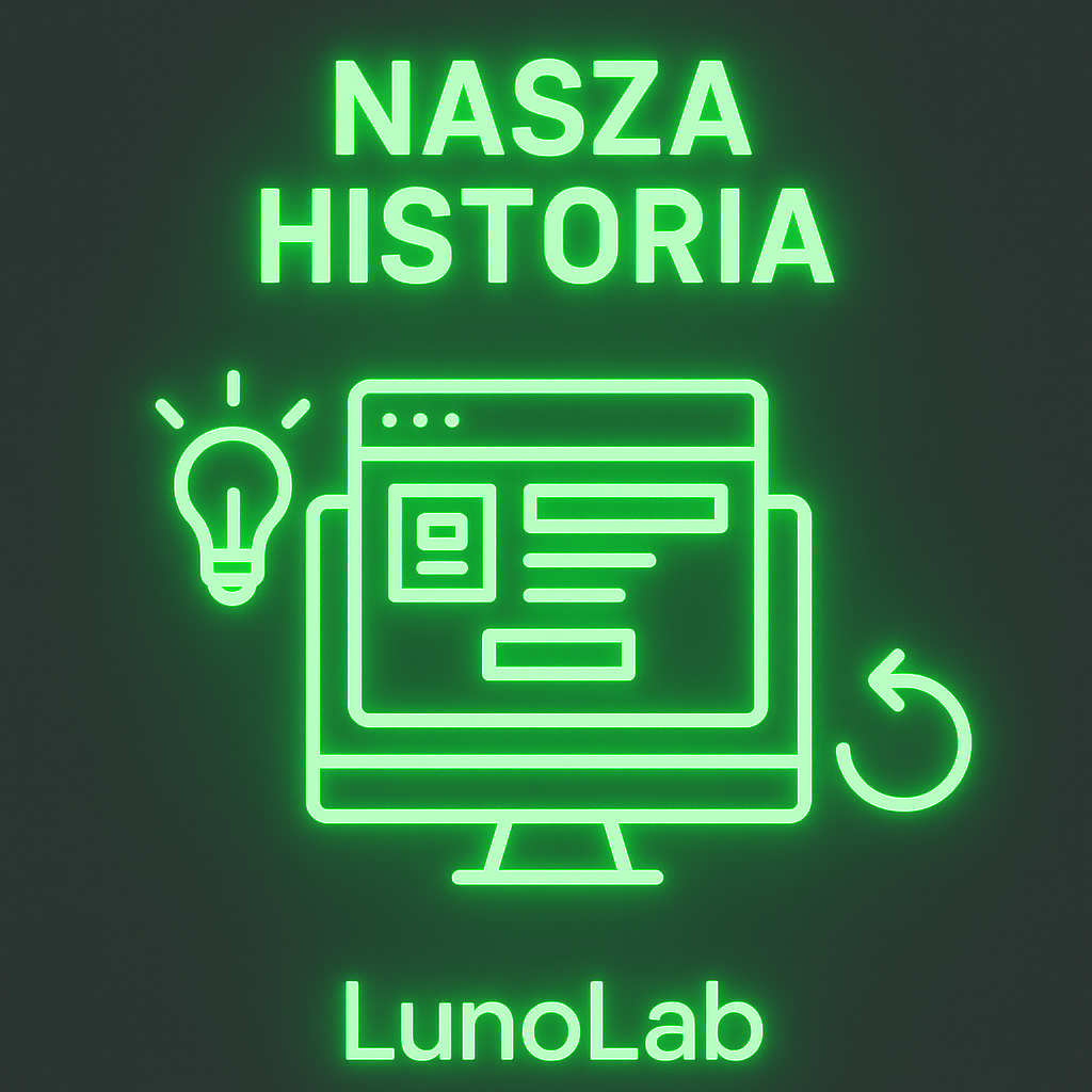 Nasza Historia - LunoLab
